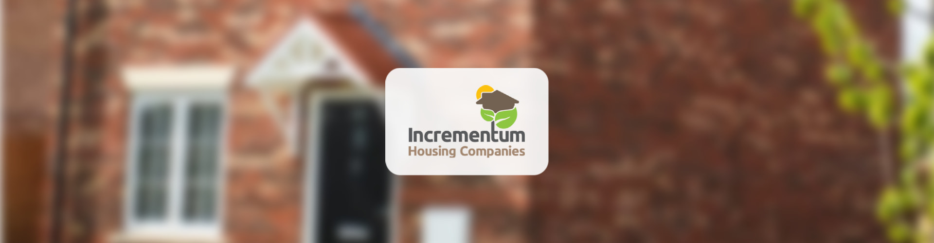 Incrementum Housing logo over a house background